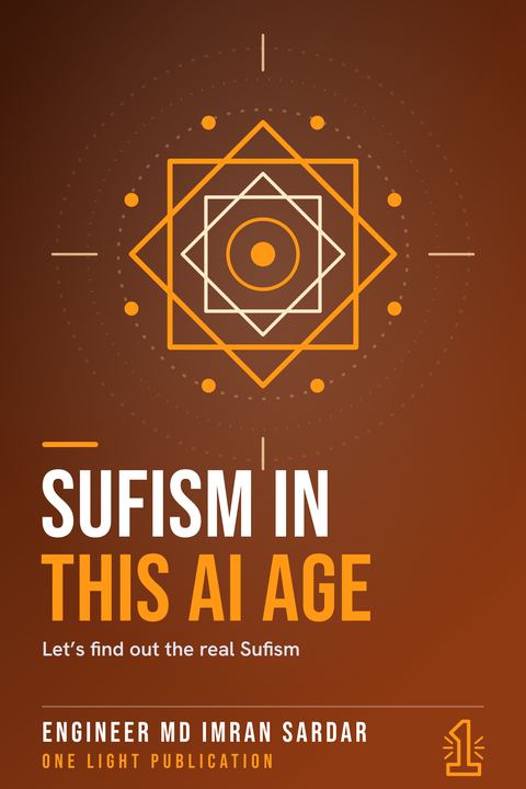 Cover of Sufism in this AI Age, by Engineer Md Imran Sardar